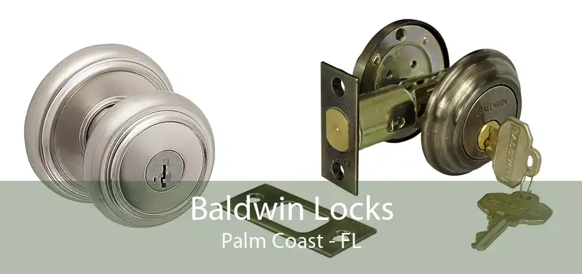 Baldwin Locks Palm Coast - FL